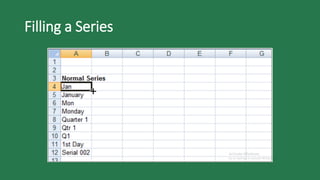 Filling a Series
 