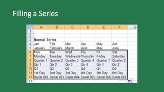 Filling a Series
 