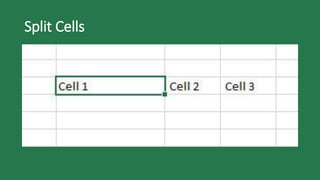 Split Cells
 