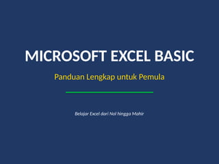 Panduan Lengkap Microsoft Excel untuk Pemula: Dari Dasar hingga Mahir ...