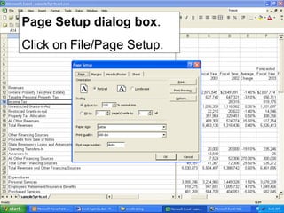 Page Setup dialog box.
Click on File/Page Setup.
 