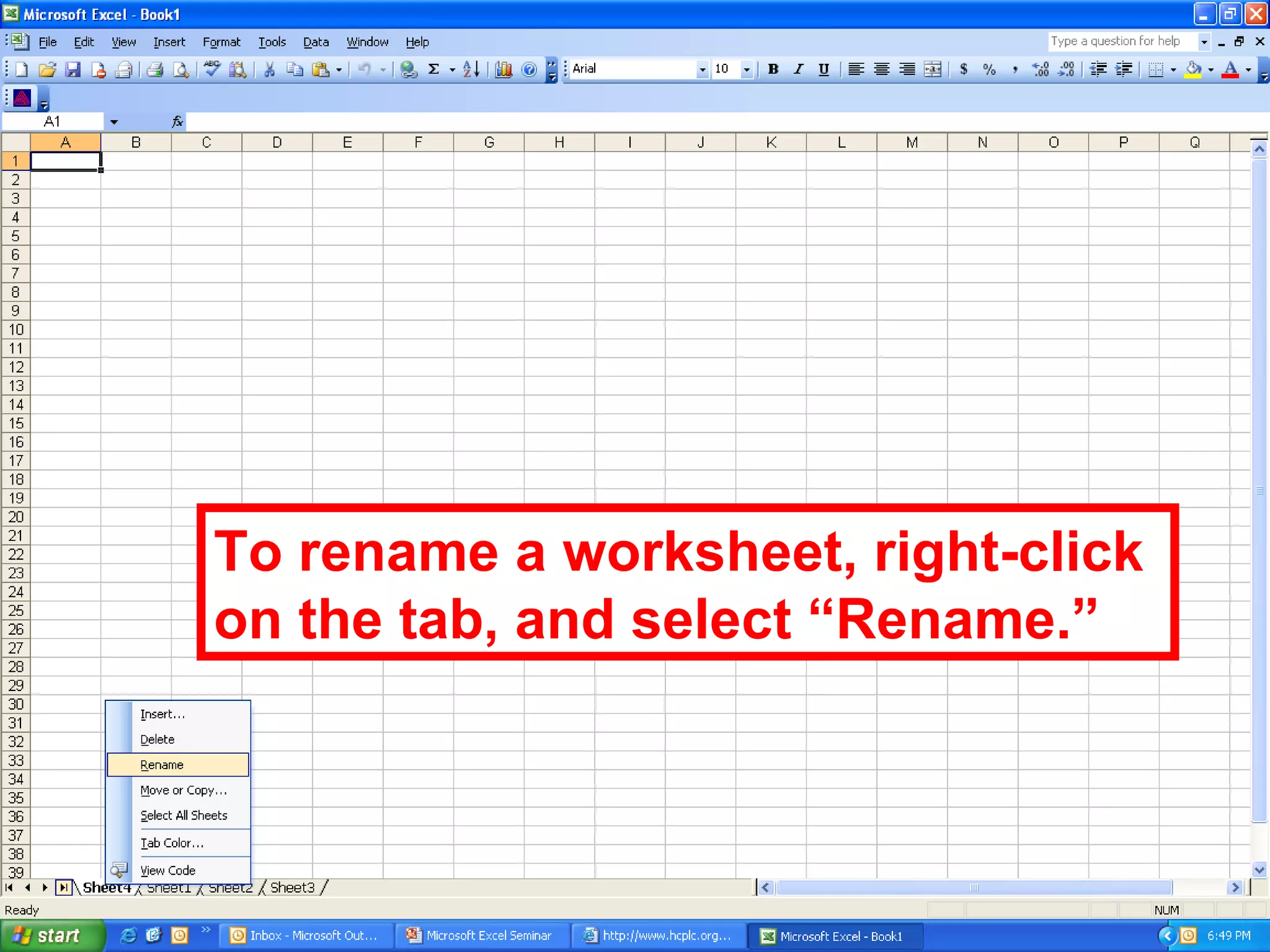 To rename a worksheet, right-click on the tab, and select “Rename.” 