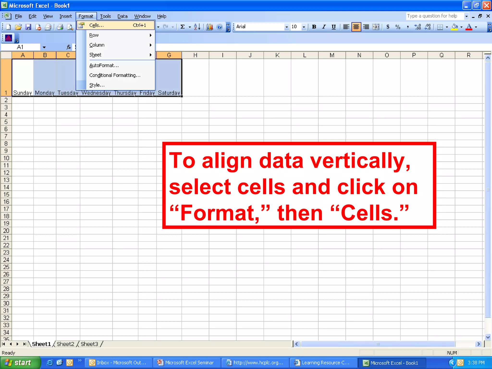 To align data vertically, select cells and click on “Format,” then “Cells.” 