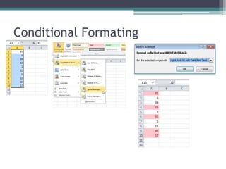 Conditional Formating
 