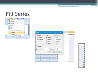 Fill Series
 