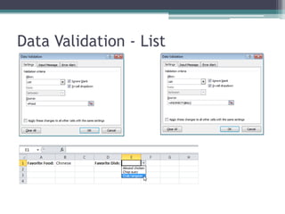 Data Validation - List
 