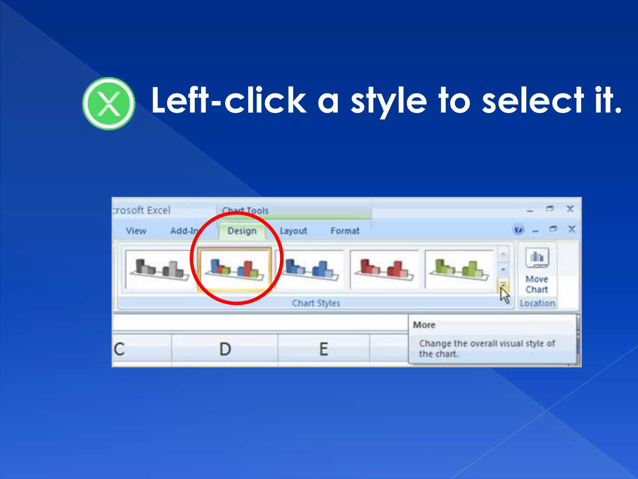 Left-click a style to select it.
 