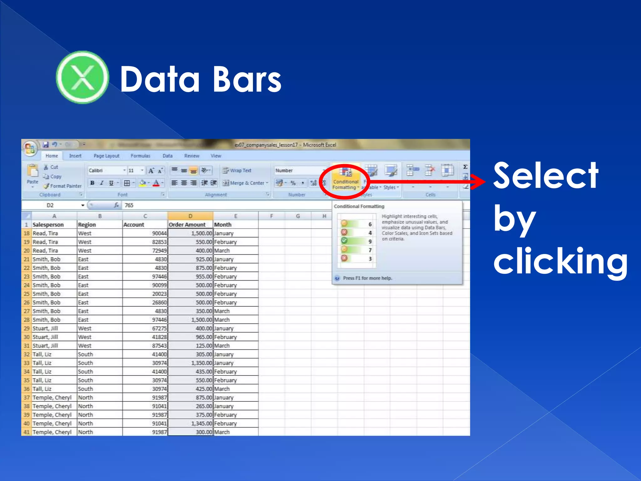 Data Bars
Select
by
clicking
 