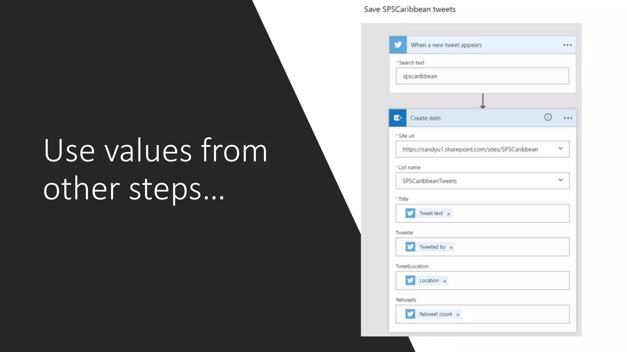 Use values from
other steps…
 