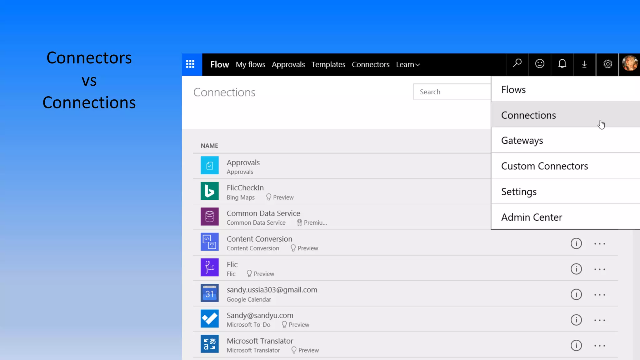 Connectors
vs
Connections
 
