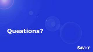 Questions?
 