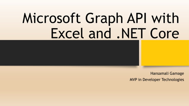 Microsoft Graph API with Excel and .NET Core | PPT