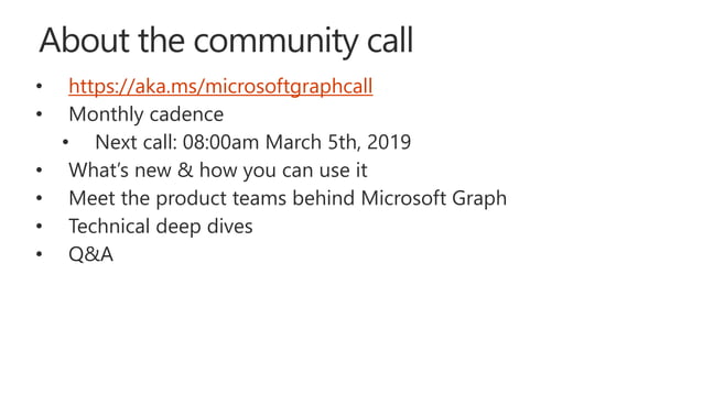 Microsoft Graph community call_February 2019 | PPT