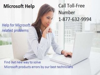 Dial Microsoft Help Number 1-877-632-9994 for instant Microsoft help