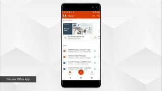 Introducing the new Office mobile appThe new Office App
 