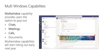 Multi Windows Capabilities
 