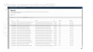 Migrate content to Microsoft365
Using the new and
SharePointMigrationTool(SPMT)
 