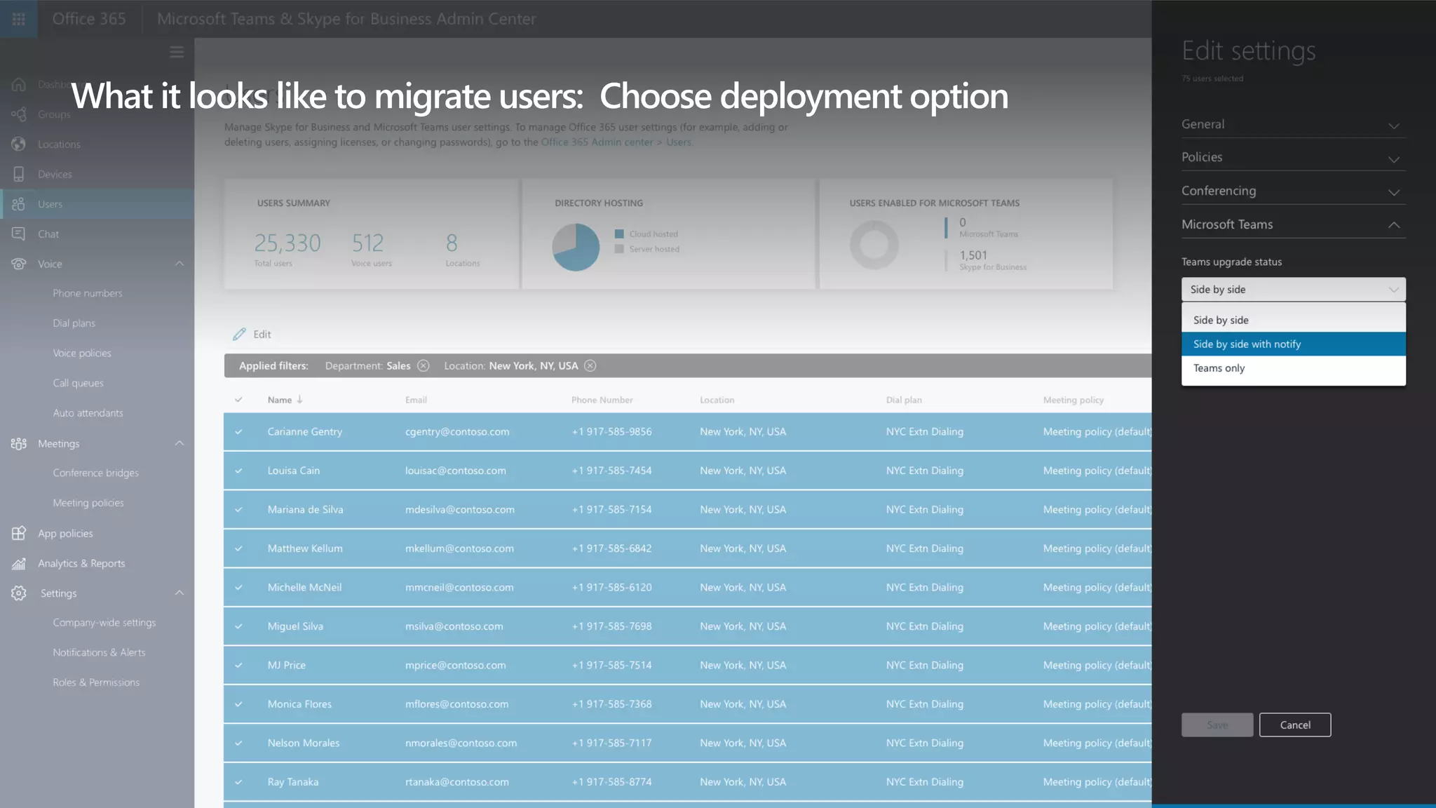 What it looks like to migrate users: Choose deployment option
 
