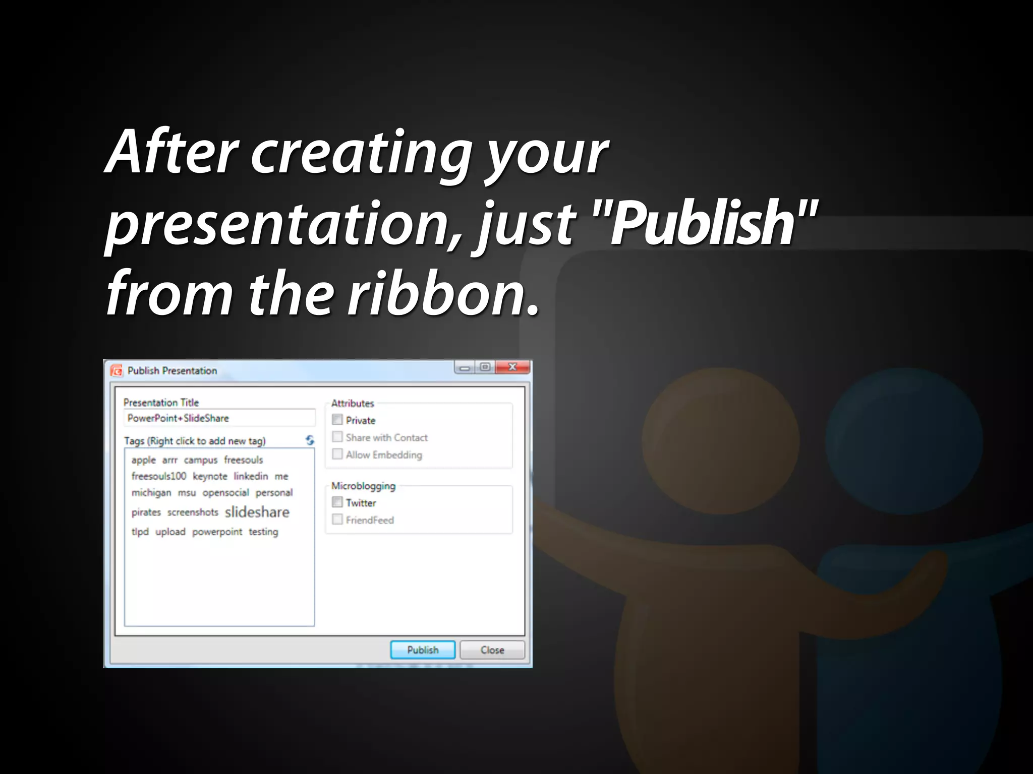 Meet the SlideShare ribbon for PowerPoint | PPT