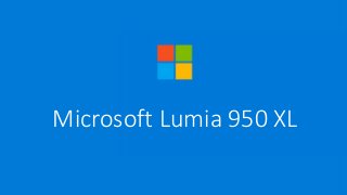Microsoft Lumia 950 XL
 