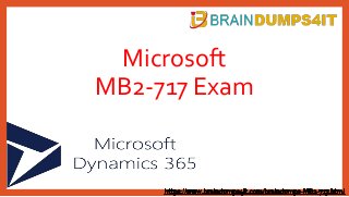 Microsoft
MB2-717 Exam
 