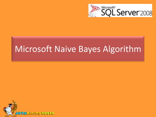 Microsoft Naive Bayes Algorithm 
