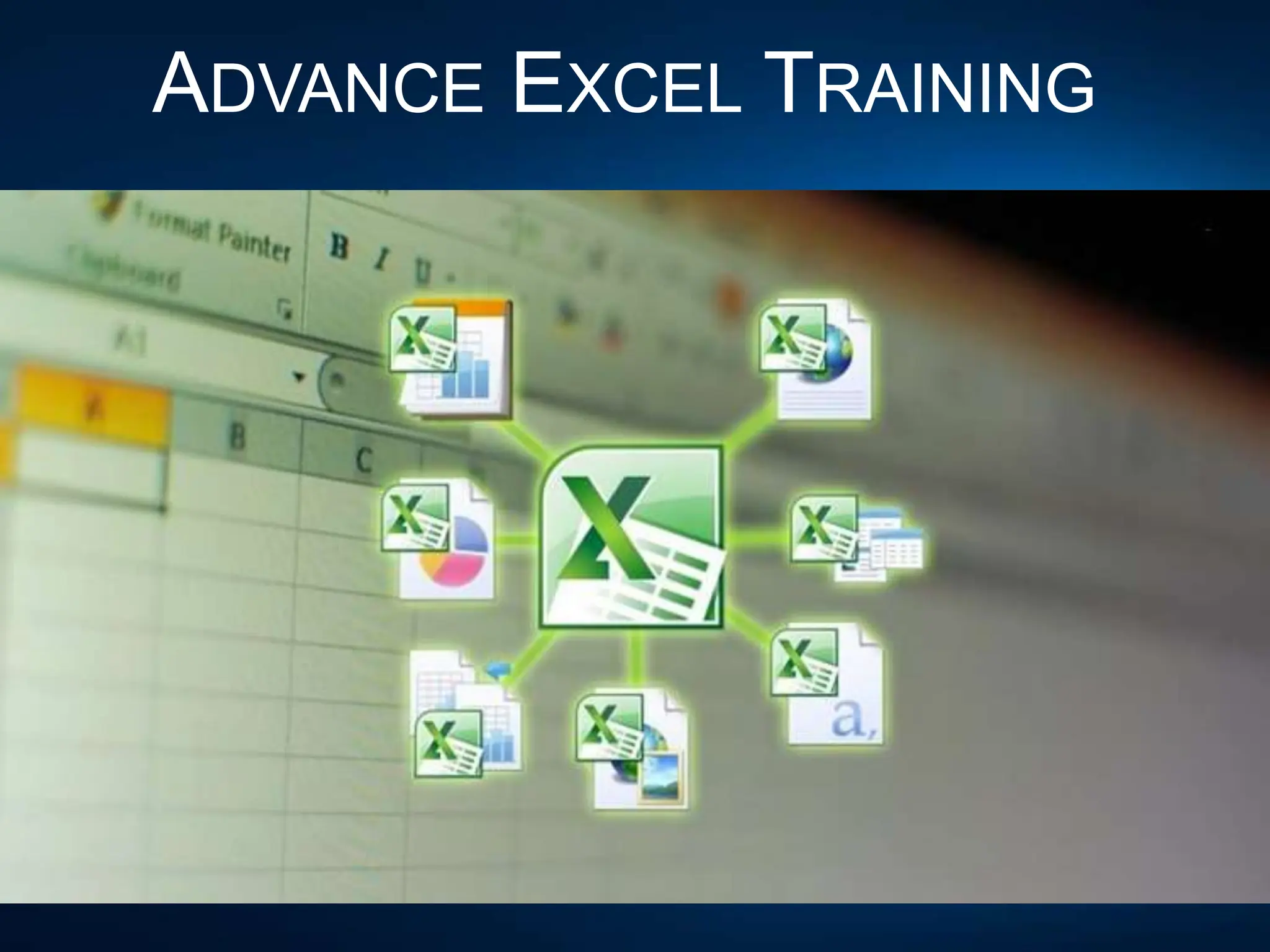 ADVANCE EXCEL TRAINING
 