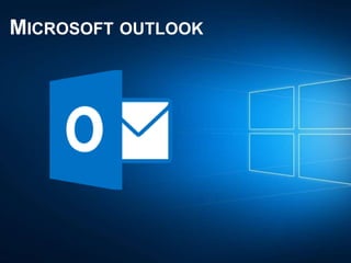 MICROSOFT OUTLOOK
 