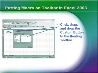 Microsoft Office 2003 Creating Macros | PPT