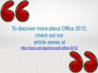 Microsoft Office 2013 - Looking at Outlook 2013 New Features - by Denver IT Consulting Company