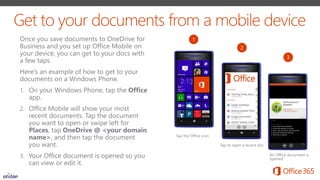 With Office 365, you have easy access to your email and calendar wherever
you are—on your computer, tablet, or phone. To v...