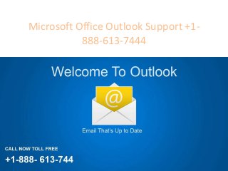 Microsoft Office Outlook Support +1-
888-613-7444
 