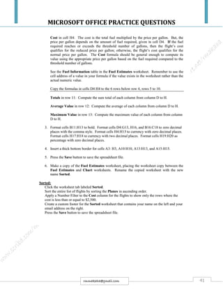MICROSOFT OFFICE PRACTICE QUESTIONS
41rmmakaha@gmail.com
 
