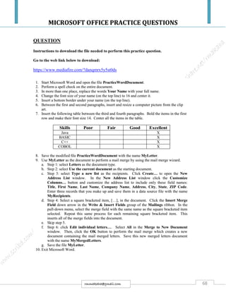 MICROSOFT OFFICE PRACTICE QUESTIONS
68rmmakaha@gmail.com
QUESTION
Instructions to download the file needed to perform this practice question.
Go to the web link below to download:
https://www.mediafire.com/?danqmrx5y5st0ds
 