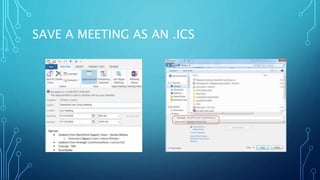 SAVE A MEETING AS AN .ICS
 