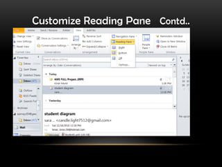 Setting Up Rules/Filters   Contd..Stay Up to dateDisplay mail from someone in the “New Item Alert Window”.Play a sound when I get messages from someone.Send an alert to my mobile when I get     message from someone.Apply rule on messages I sendArchiving OutlookThe Outlook inbox grows in size with every passing day as a user receives hundreds of emails daily.