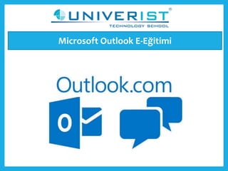 Microsoft Outlook E-Eğitimi
 