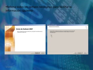 Rellena todos los campos necesarios para facilitar la información siguiente:14/05/2011