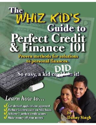 Finance 101: The Whiz Kid's Perfect Credit Guide