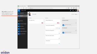 My tasks presents all
tasks assigned to you,
across all your plans.
 