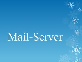 Mail-Server
 