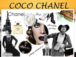 COCO CHANEL
(19 August 1883 – 10 January 1971)
 