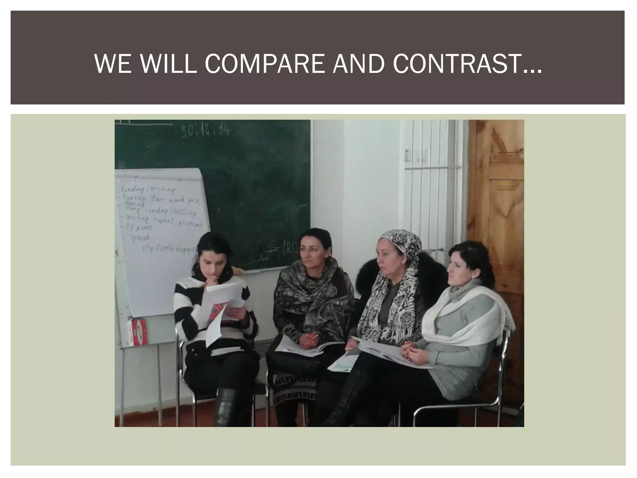 WE WILL COMPARE AND CONTRAST…