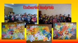 Kindhearted Handprints
 