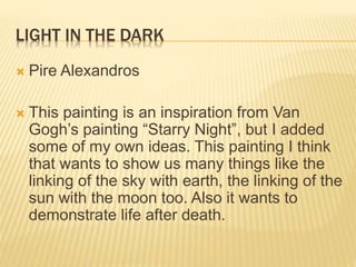 PURPLE STARS
 Paraschou Vicky
 My painting shows purple stars that meet for
the first time a lonely cypress
 