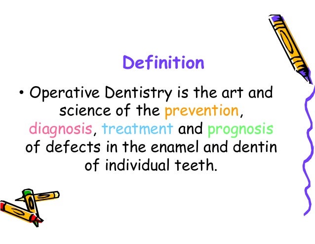 introduction to operative dentistry introduction to operative dentistry