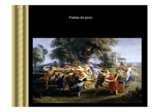 Festas do povo
 