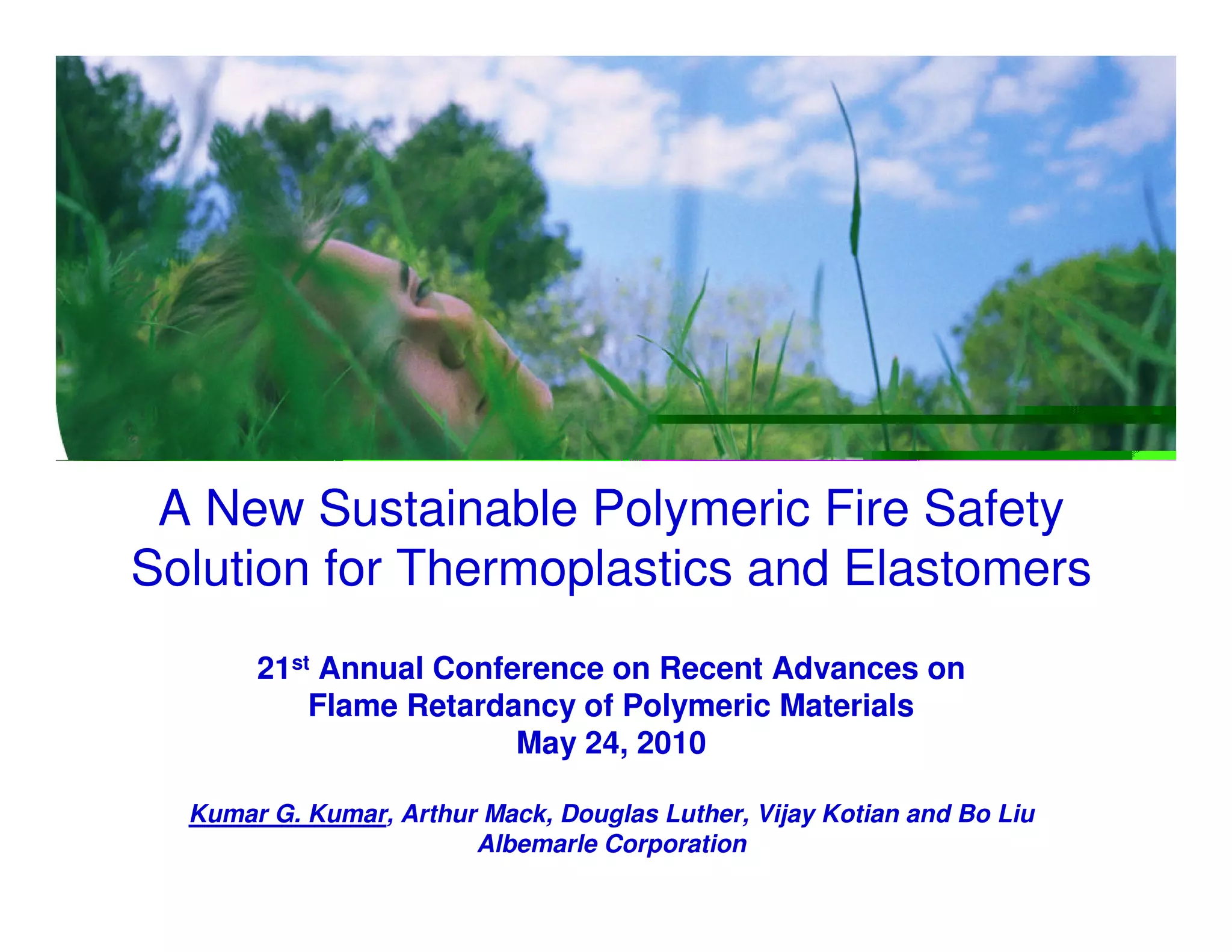 A New Sustainable Polymeric Fire Safety Solution for Thermoplastics and
