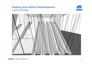 13 
Reading Area Station Redevelopment 
Lighting Design 
 
