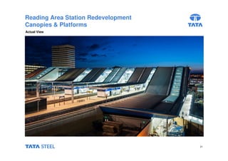 21 
Reading Area Station Redevelopment 
Canopies & Platforms 
Actual View 
 